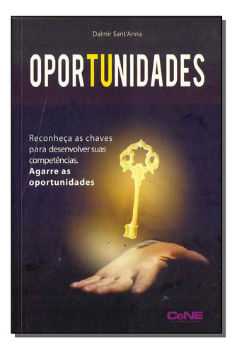 Libro Oportunidades Cene De Sant Anna Dalmir Cene Editora