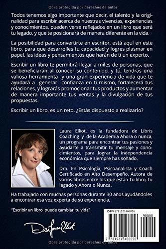 Tu Libro, Tu Legado Como Escribir Un Libro En 30 Dias Para, De Elliot, Dra La. Editorial Independently Published, Tapa Blanda En Español, 2017