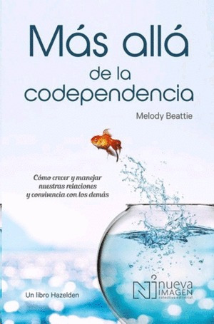 Libro Más Allá De La Codependencia Nvo