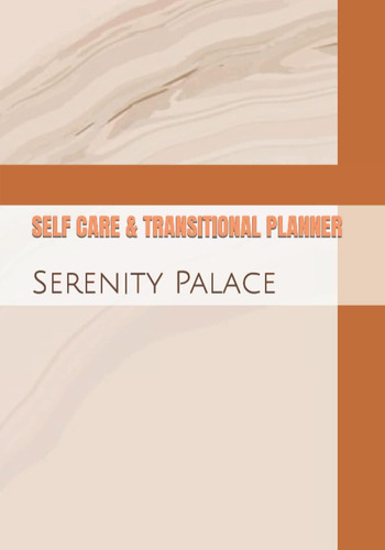 Libro: En Ingles Self Care & Transitional Planner Serenity