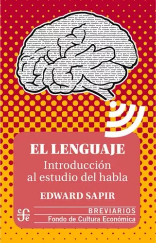Libro El Lenguaje. Introducción Al Estudio Del Habla