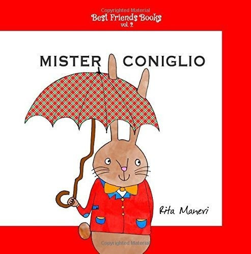 Mister Coniglio Mejores Amigos Libros Volumen 2 Edicion Ital