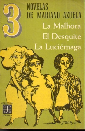 3 Novelas De Mariano Azuela 