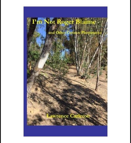 Libro: No Soy Roger Blaime Y Otros Fenómenos Curiosos