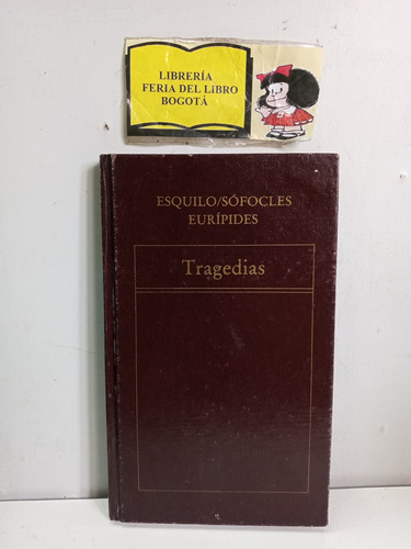 Esquilo Sófocles Eurípides - Tragedias - Oveja Negra - 1983