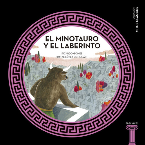 Minotauro Y El Laberinto,el - Gomez Ricardo