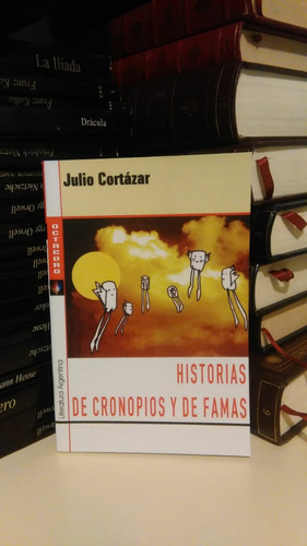 Historias De Cronopios Y De Famas - Julio Cortázar - Octa