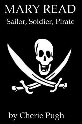 Libro Mary Read - Sailor, Soldier, Pirate - Pugh, Cherie