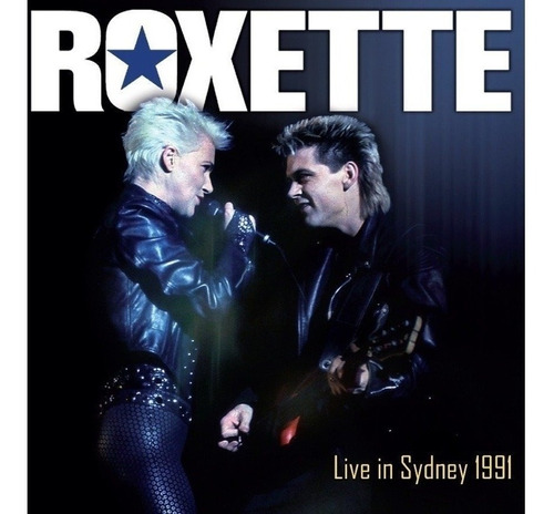 Roxette - Live In Sidney 1991 - Vinilo