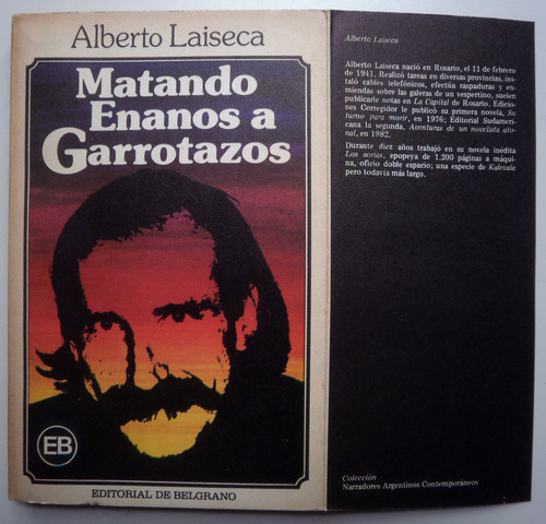 Laiseca Alberto / Matando Enanos A Garrotazos / Primera Edic (Usado)