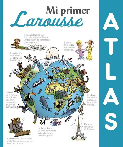 Mi Primer Atlas Larousse Ne - Aa.vv