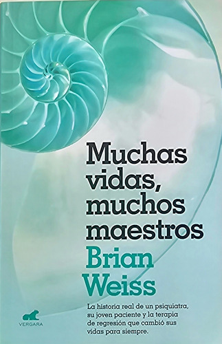 Muchas Vidas Muchos Maestros Brian Weiss Best Seller