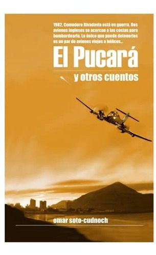 El Pucará: Y Otros Cuentos