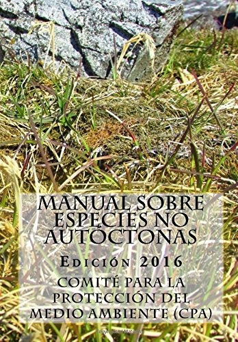 Libro Manual Sobre Especies No Autóctonas. Edición 2016 Lcm2