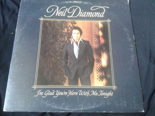 Lp Neil Diamond I'm Glad You're With Me Tonight