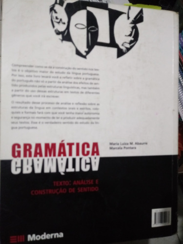 Gramática Texto : Análise E Construção De Sentido. Vol Unico