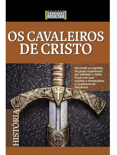 Os Cavaleiros de Cristo, de nc., vol. 1. Editora Escala, capa mole em português, 2021