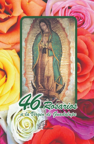 46 Rosarios A La Virgen De Guadalupe (pack 10)