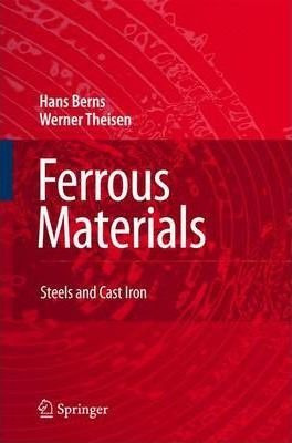 Ferrous Materials - Hans Berns (paperback)