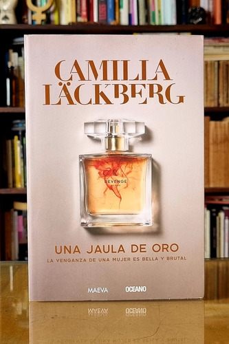 Una Jaula De Oro - Camila Läckberg - Atelierdelivre 