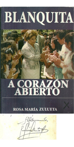 Blanca Ibañez Blanquita A Corazon Abierto  