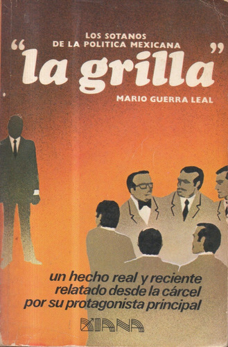 La Grilla Mario Guerra Leal Libro Usado