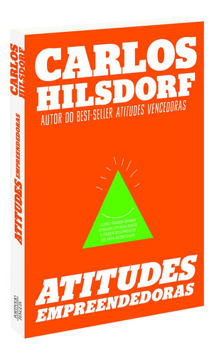 Atitudes empreendedoras, de Hilsdorf, Carlos. Editora Schwarcz SA, capa mole em português, 2015