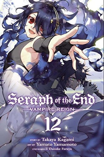 Seraph Of The End, Vol 12