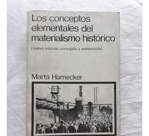 Los Conceptos Elementales Del Materialismo Historico - 1971