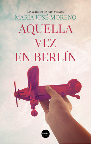 Aquella Vez En Berlin - Moreno, María José