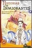 Historias De Inmigrantes - Alonso Maria Cristina / Pasut Ma
