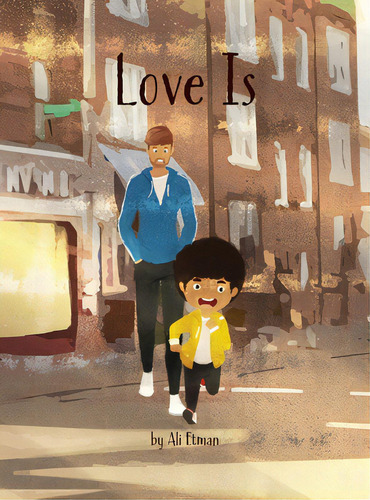 Love Is, De Etman, Ali. Editorial Lightning Source Inc, Tapa Dura En Inglés