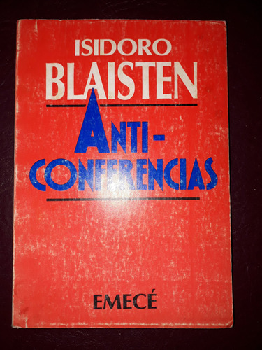 Anti-conferencias- Isidoro Blaisten