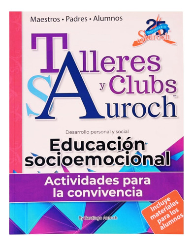Talleres Y Clubs /  Educación Socioemocional / Auroch 