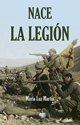Nace La Legión: Antecedentes Y Creación Del Tercio De Extran