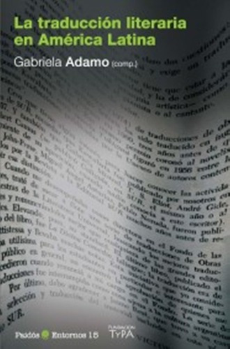 La Traducción Literaria En América Latina