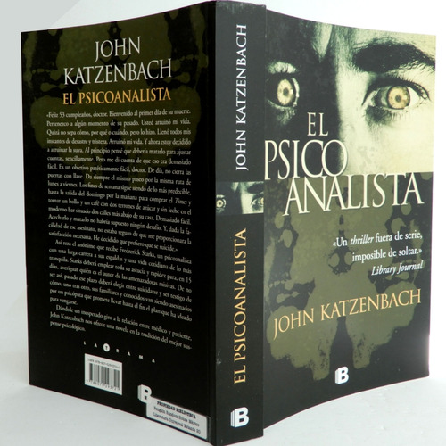El Psicoanalista, de John Katzenbach. Editorial Ediciones B, tapa blanda en español