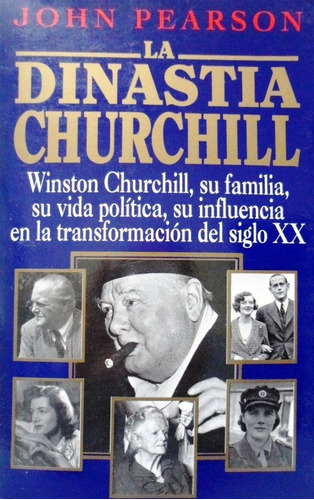 La Dinastía Churchill John Pearson 