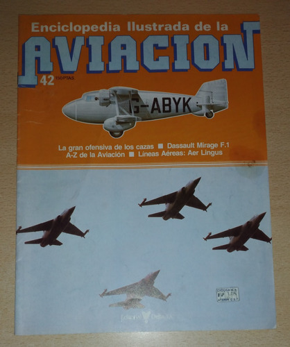 Revista Enciclopedia Ilustrada De Aviación N°42 Año 1984