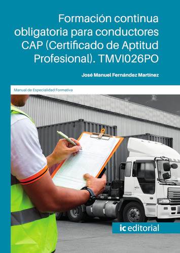 Formación Continua Obligatoria Para Conductores Cap (certifi