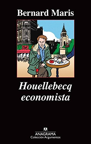 Houellebecq Economista - Bernard Maris