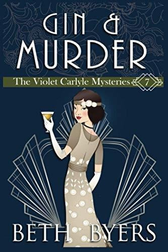 Book : Gin And Murder A Violet Carlyle Cozy Historical Myst