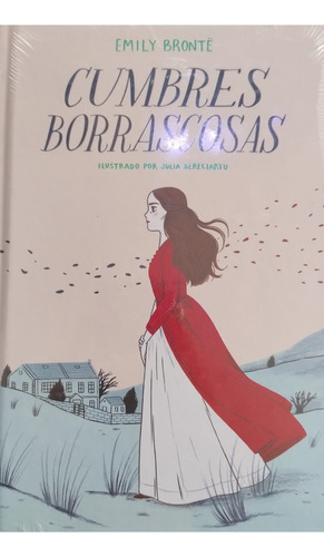 Cumbres Borrascosas, De Emily Bronte. Editorial Alfaguara, Tapa Dura En Español, 2019