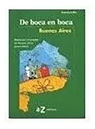 De Boca En Boca Historias Y Le.bs.as - Falbo G. - #l