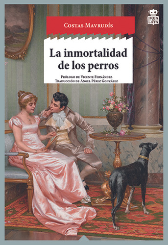 La Inmortalidad De Los Perros - Costas Mavrudís