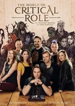 Comprar Libro The World Of Critical Role: The History Behind The E