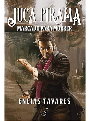 Juca Pirama - Marcado Para Morrer, De Tavares. Editora Jambo Editora, Edição 01 Em Português