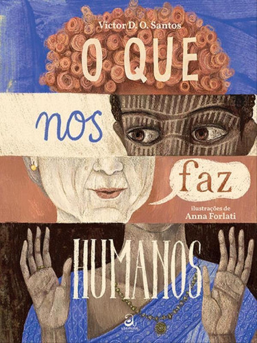O Que Nos Faz Humanos, De Dias De Oliveira Santos, Victor. Editora Abacatte Editorial, Capa Mole Em Português