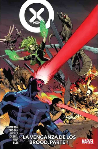 X-MEN CAPTAIN MARVEL VOL 1 LA VENGANZA DE LOS BROOD PARTE 1, de KELLY THOMPSON. X-MEN CAPTAIN MARVEL Editorial PANINI COMICS, tapa blanda, edición 1 en español, 2025