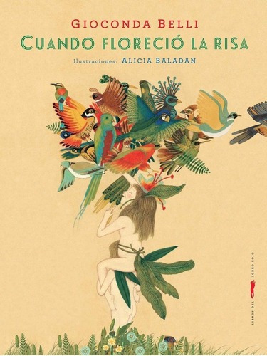 Cuando Florecio La Risa - Gioconda Belli, De Gioconda Belli. Editorial Libros Del Zorro Rojo En Español